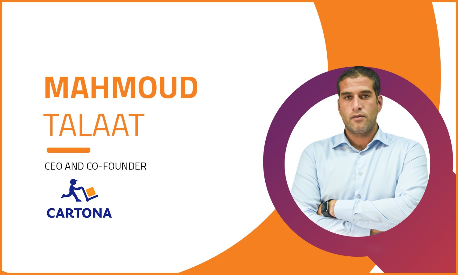 Cartona: Connecting Retails, Wholesalers, and FMCGs in One Platform

